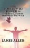 From Poverty To Power; Or The Realization Of Prosperity And Peace