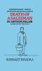 A Modern Tragedy: Various Archetypes And Critical Guide Of Death Of A Salesman By Arthur Miller Along With The Text