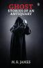 Ghost Stories Of An Antiquary