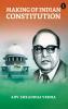 Making Of The Indian Constitution