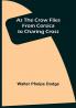 As the Crow Flies: From Corsica to Charing Cross