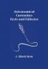 Astronomical Curiosities: Facts and Fallacies