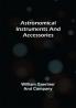 Astronomical Instruments and Accessories