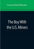 The Boy With the U.S. Miners