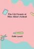 The Girl Scouts at Miss Allen's School