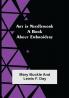 Art in Needlework: A Book about Embroidery