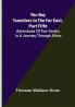 The Boy Travellers in the Far East Part Fifth; Adventures of Two Youths in a Journey through Africa