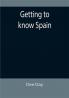 Getting to know Spain