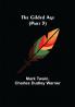 The Gilded Age (Part 3)