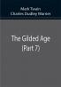 The Gilded Age (Part 7)