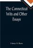 The Connecticut Wits and Other Essays
