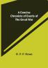 A Concise Chronicle of Events of the Great War