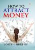 How to Attract Money