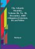 The Atlantic Monthly Volume 06 No. 38 December 1860; A Magazine of Literature Art and Politics