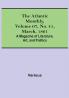 The Atlantic Monthly Volume 07 No. 41 March 1861; A Magazine of Literature Art and Politics