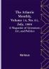 The Atlantic Monthly Volume 14 No. 81 July 1864; A Magazine of Literature Art and Politics