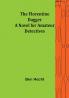 The Florentine Dagger A Novel for Amateur Detectives