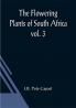 The Flowering Plants of South Africa; vol. 3