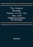 The Atlantic Monthly Volume 18 No. 105 July 1866; A Magazine of Literature Art and Politics