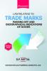 Law Relating to Trade Marks Passing off and Geographical Indication of Goods