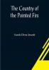 The Country of the Pointed Firs