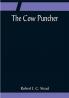 The Cow Puncher
