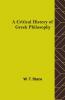 A Critical History Of Greek Philosophy