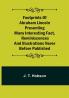 Footprints of Abraham Lincoln Presenting many interesting fact reminiscences and illustrations never before published