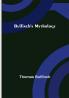 Bulfinch's Mythology
