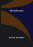 Bureaucracy