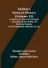 Buffon's Natural History (Volume VI); Containing a Theory of the Earth a General History of Man of the Brute Creation and of Vegetables Minerals &c. &c