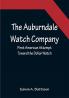 The Auburndale Watch Company; First American Attempt Toward the Dollar Watch