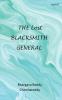 The Lost Blacksmith General