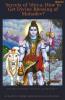 Secrets of Shiva How to Get Divine Blessing of Mahadev?: The Most Powerful Rituals and Mantras