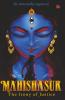 MAHISHASUR: The Irony of Justice