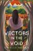 Vectors in the Void