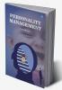 Personality Management
