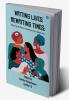 Writing Lives Rewriting Times: Mapping Women's Responses from South Asia
