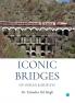Iconic Bridges of Indian Railways