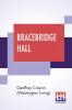 Bracebridge Hall