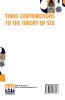 Three Contributions To The Theory Of Sex