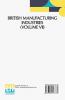 British Manufacturing Industries (Volume VII)
