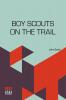 Boy Scouts On The Trail