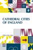 Cathedral Cities Of England