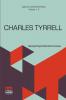 Charles Tyrrell (Complete)