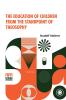 The Education Of Children From The Standpoint Of Theosophy