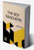 The Boy Ranchers