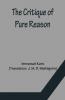 The Critique Of Pure Reason
