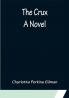 The Crux; A Novel