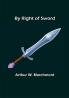 By Right of Sword
